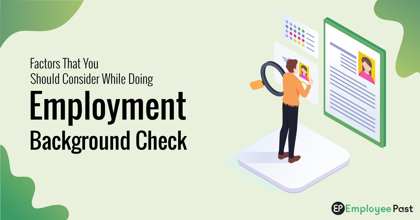 Factors That You Should Consider While Doing Employment Background Check