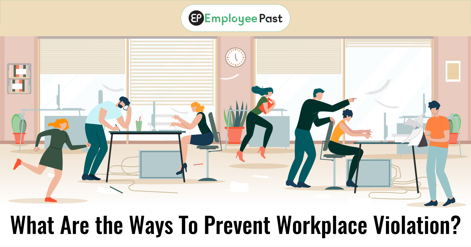 What Are the Ways To Prevent Workplace Violation?
