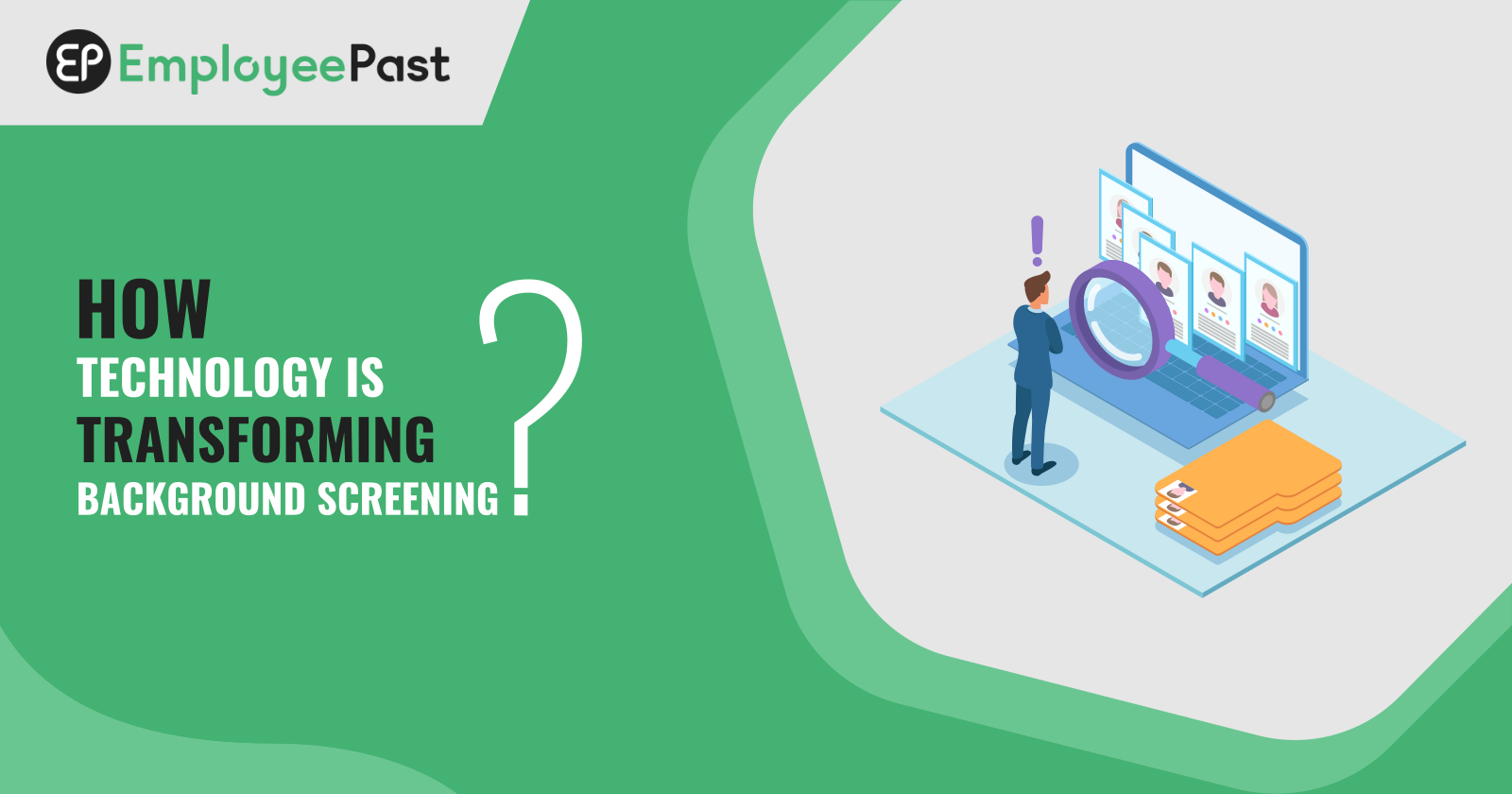 How Technology is Transforming Background Screening?