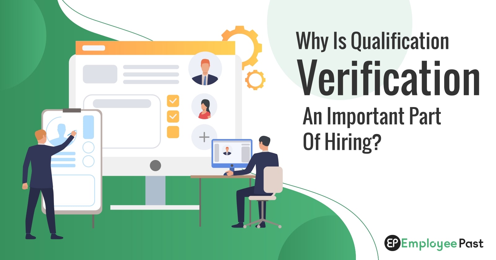 Why is Qualification Verification An Important part of Hiring?