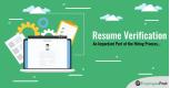 Resume Verification: An Important Part of the Hiring Process