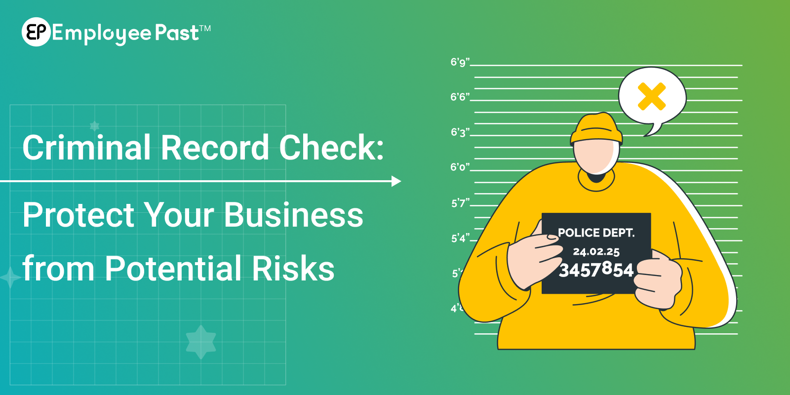 EmployeePast Criminal Record Check Protect Your Business From Potential Risks